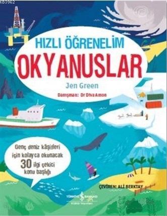 Hızlı Öğrenelim - Okyanuslar; Genç Deniz Kaşifleri İçin Kolayca Okuncak 30 İlgi Çekici Konu Başlığı