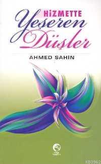 Hizmette Yeşeren Düşler