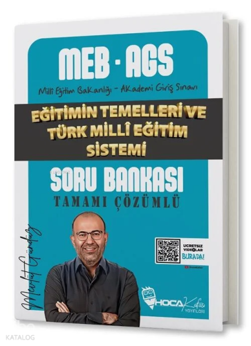 Hoca Kafası 2025 MEB-AGS Eğitimin Temelleri ve Türk Milli Eğitim Sistemi Soru Bankası Çözümlü