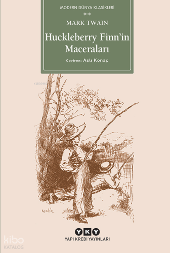 Huckleberry Finn'in Maceraları Mark Twain