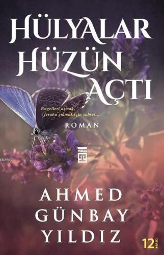 Hülyalar Hüzün Açtı Ahmed Günbay Yıldız