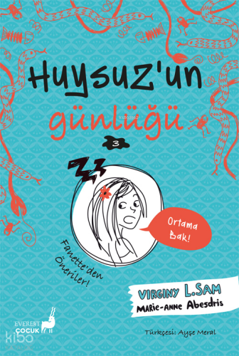 Huysuz’un  Günlüğü 3