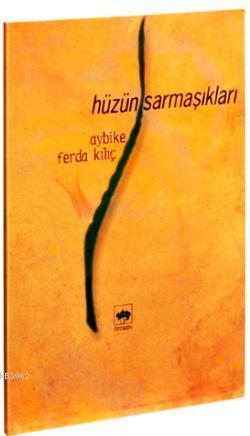 Hüzün Sarmaşıkları