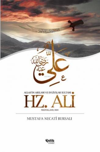 Hz. Ali Mustafa Necati Bursalı