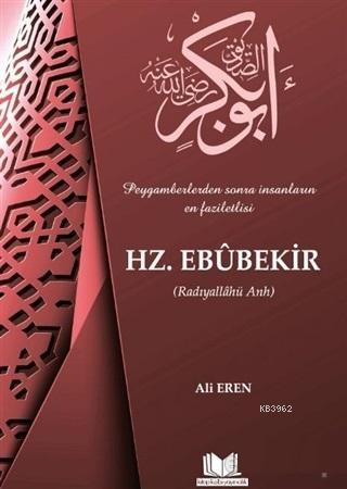 Hz. Ebubekir Ali Eren