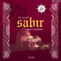 Hz. Eyyub Sabir Şiirleri Antolojisi