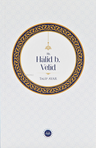 Hz. Halid b. Velid