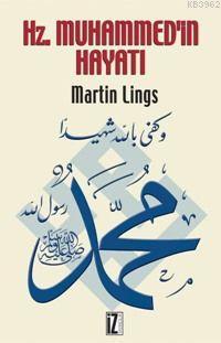 Hz. Muhammedin Hayatı Martin Lings