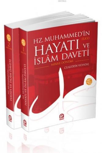 Hz. Muhammed'in (sav.) Hayatı ve İslâm Daveti (Karton Kapak, 2 Cilt) C