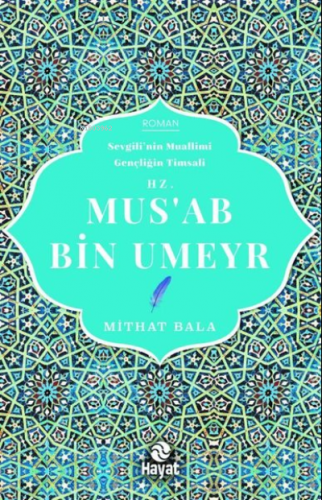 Hz. Mus'ab Bin Umeyr