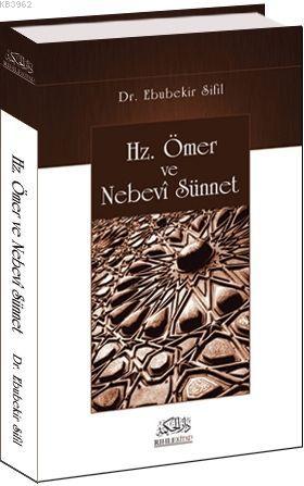Hz. Ömer ve Nebevi Sünnet