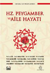 Hz. Peygamber ve Aile Hayatı Heyet