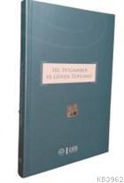 Hz. Peygamber ve Güven Toplumu