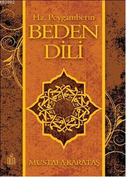 Hz. Peygamberin Beden Dili (Ciltli)