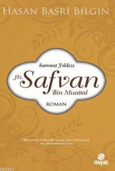 Hz.Safvan Bin Muattal