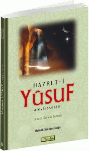Hz. Yusuf (a.s) Mahmut Sami Ramazanoğlu
