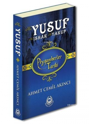 Hz. Yusuf; Peygamberler Tarihi