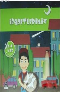 İbadetlerimiz (6-9 Yaş)