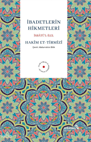 İbadetlerin Hikmetleri Hakim Et-tirmizi