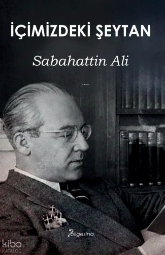 İçimizdeki Şeytan Sabahattin Ali