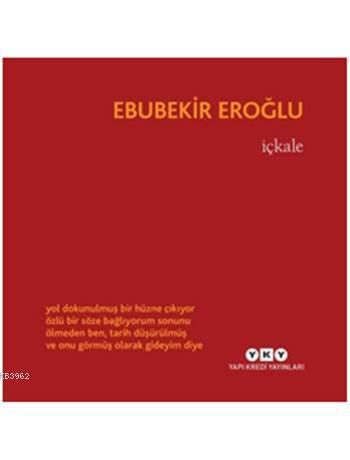 İçkale Ebubekir Eroğlu