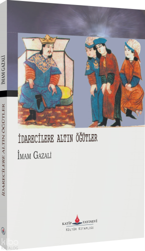 İdarecilere Altın Öğütler