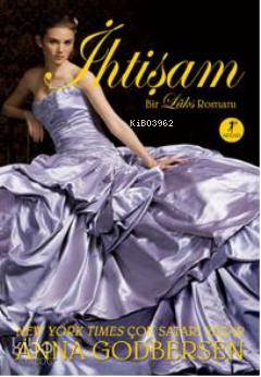 İhtişam; Bir Lüks Romanı