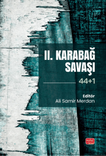 II. Karabağ Savaşı (44+1) Kolektif