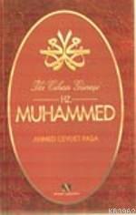 İki Cihan Güneşi Hz. Muhammed