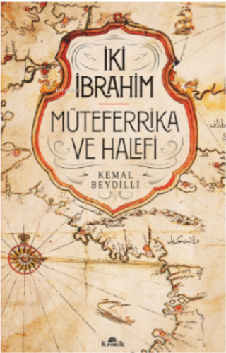İki İbrahim;Müteferrika ve Halefi
