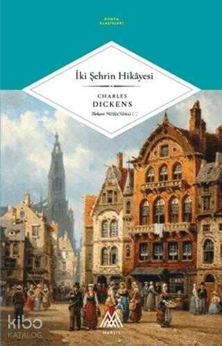 İki Şehrin Hikayesi Charles Dickens