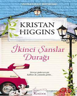 İkinci Şanslar Durağı Kristan Higgins