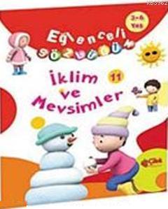İklim ve Mevsimler; Eğlenceli Sözlüğüm