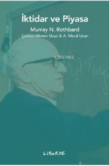 İktidar ve Piyasa Murray N. Rothbard