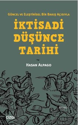 İktisadi Düşünce Tarihi Hasan Alpago