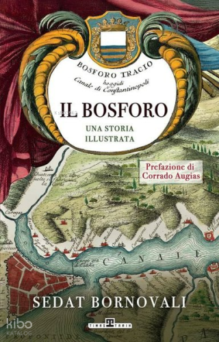 Il Bosforo Una Storia Illustrata