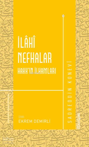 İlahi Nefhalar Sadreddin Konevî
