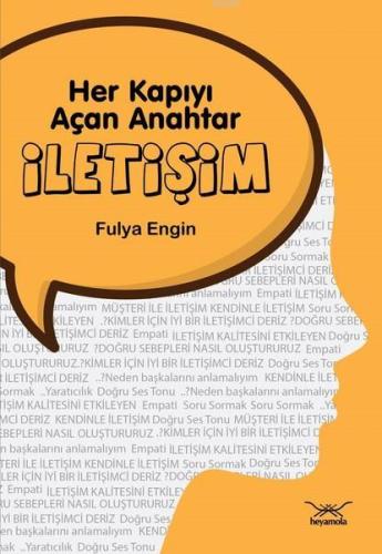 İletişim; Her Kapıyı Açan Anahtar