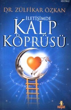 İletişimde Kalp Köprüsü