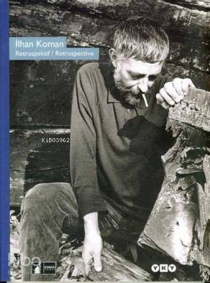 İlhan Koman Retrospektif