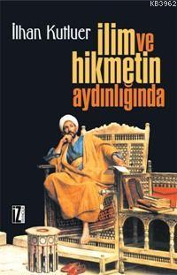 İlim ve Hikmetin Aydınlığında