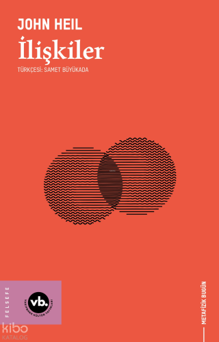 İlişkiler John Heil