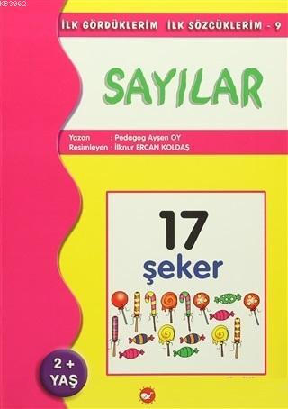 İlk Gördüklerim İlk Sözcüklerim 9 / Sayılar