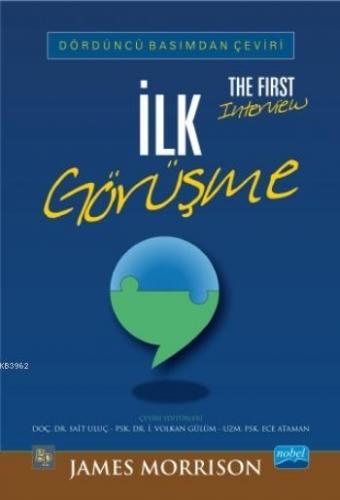 İlk Görüşme / The First Interview