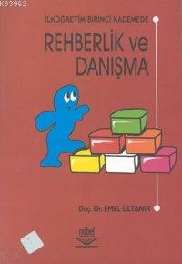 İlköğretimde 1. Kademede Rehberlik ve Dayanışma