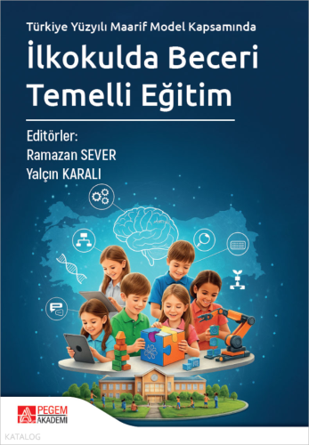 İlkokulda Beceri Temelli Eğitim Kolektif