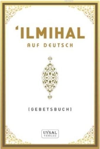 İlmihal; Ruf Deutsch