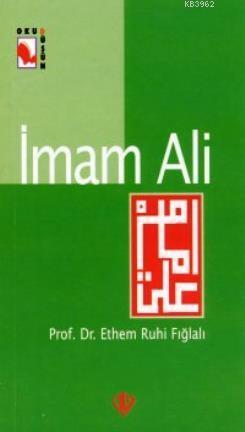 İmam Ali Hazreti Ethem Ruhi Fığlalı