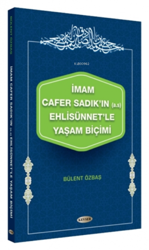 İmam Cafer Sadık'ın (A.s) Ehlisünnet'le Yaşam Biçi