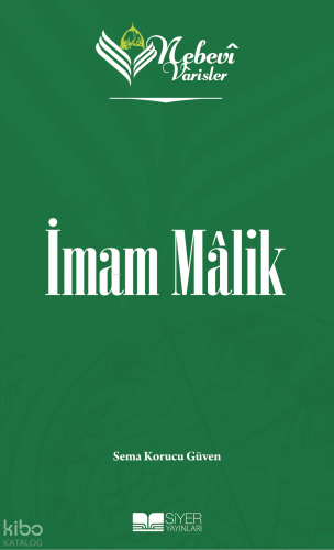 İmam Malik;Nebevi Varisler 21